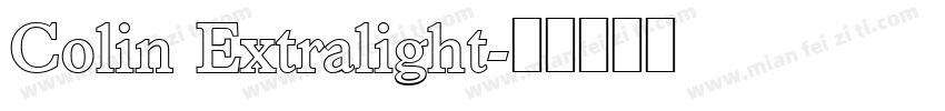 Colin Extralight字体转换